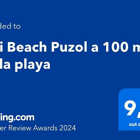 Bali Beach Puzol Relax Cerca De Valencia A 100 M De La Playa Con Ac Exterior photo